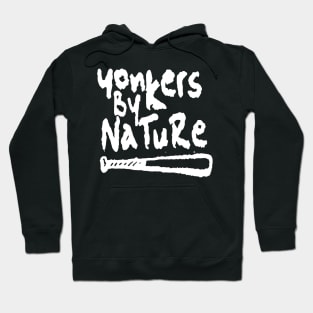 Yonkers By Nature Hoodie